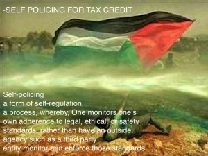 Self Policing for Tax Credit palestine_flag_waving